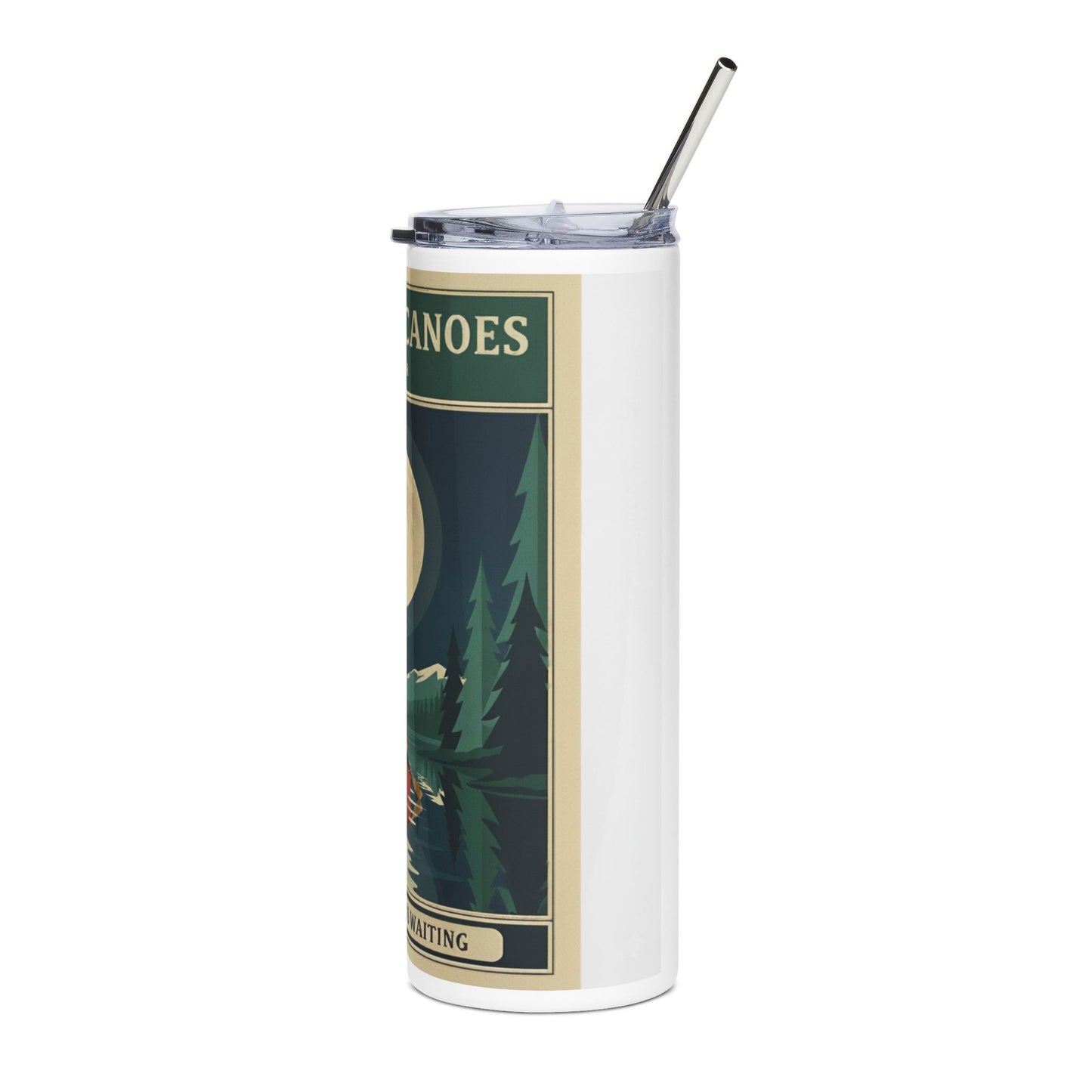 Canoe Adventure 20oz Stainless Tumbler — "The Water Is Waiting" Outdoor Travel Mug